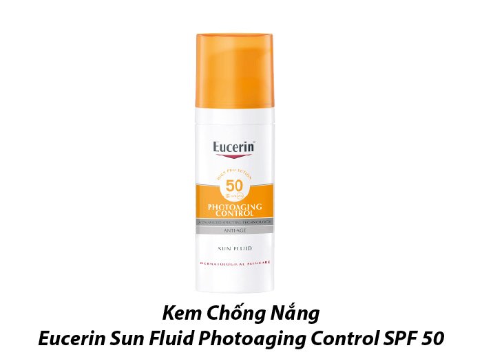Kem chống nắng Eucerin Sun Fluid Photoaging Control SPF 50
