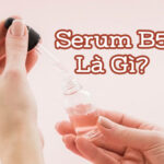 Serum B5 Là Gì? Top 5 Sản Phẩm Serum B5 Hot Nhất 2022
