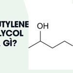 Butylene Glycol Là Gì? Điểm Qua 1 Vài Công Dụng Và Lưu Ý