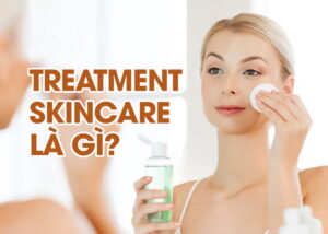 Treatment Skincare là gì